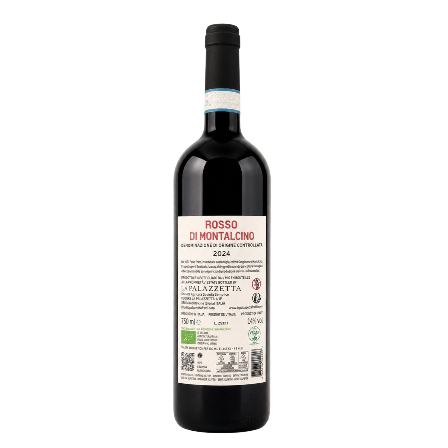 Back label photo of Rosso di Montalcino DOC 2024 by La Palazzetta, showing the original back label with winery information, organic certification, vegan certification, alcohol content, nutritional information, bottle volume and recycling details, photographed in a professional studio.Fiorvino.